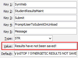 Configuration File Maintenance - Synweb StudentResultsMaint Submit PromptUserToSubmitOnUnload Message