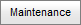 Maintenance button