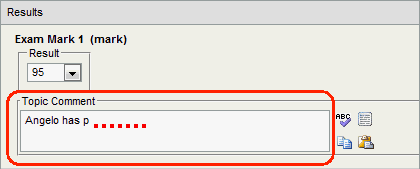Results Maintenance - Single window (Topic Comment field)
