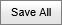 Save All button