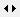 Arrow buttons (sideways)