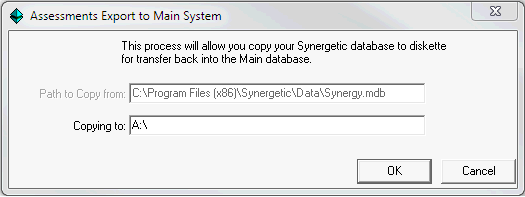 Assessments Export to Main System window