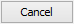 Cancel button