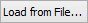 Load From File... button