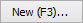 New (F3) button