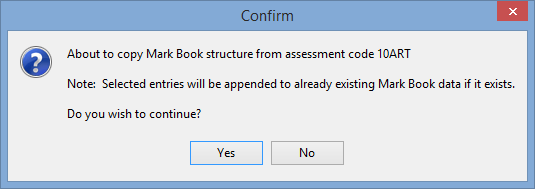 Confirm - About to copy MarkBook stucture