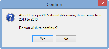 Confirm window - About to copy VELS strands/domains/dimensions