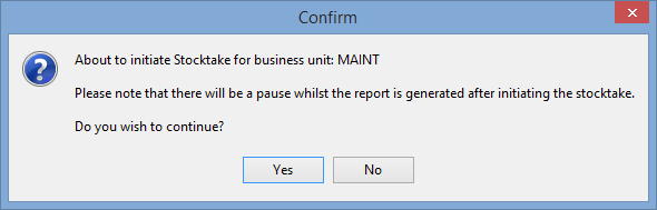 Confirm - about to intiate stocktake for business unit (bookshop example)
