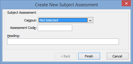 Create New Subject Assessment window