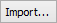Import button