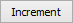 Increment button