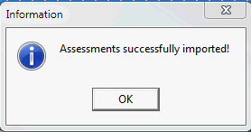 Information - Assessments successfully imported