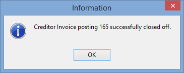 Information - Creditor Invoice posting successfully closed off