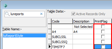 Lookup Table Maintenance (luReportStyle, clear print flags)