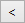< button