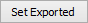 Set Exported button
