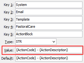 Configuration File Maintenance - Email - Template - PastoralCare - ActionBlock configuration setting