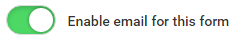 Enable email for this form