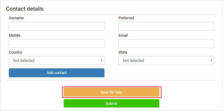 Form (Save for later button highlighted)