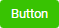 Green button