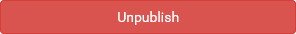 Unpublish button