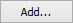Add... button