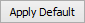 Apply Default button