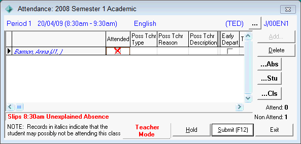 Attendance (Simplified method of marking a student present from a non-attendance slip, 5)