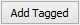Add tagged button