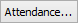 Attendance button