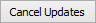 Cancel updates button