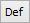 Def button