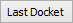 Last docket button