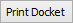 Print Docket button