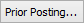 Prior Posting button