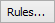 Rules button