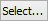 Select... button
