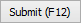 Submit button (Submit (F12) button)