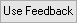 Use Feedback button
