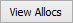 View allocs button