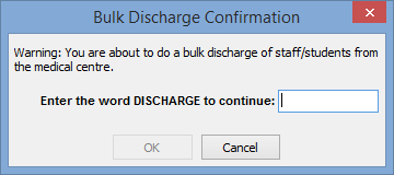 Bulk Discharge Confirmation window