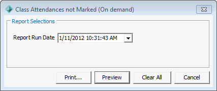Class Attendances not Marked (On demand) report selections