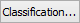 Classification... button