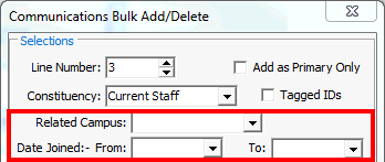 Communications Bulk Add Delete (related campus, joined from to highlighed)