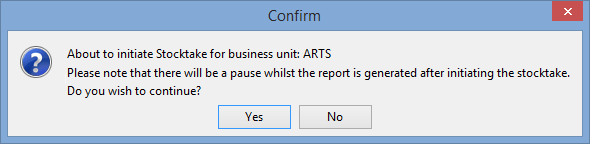 Confirm - about to intiate stocktake for business unit
