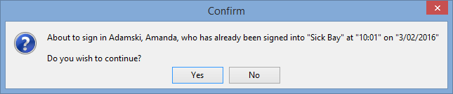 Confirm - About to sign in to sick bay (cut down)