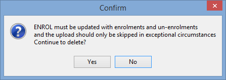 Confirm - ENROL must be updated with enrolments