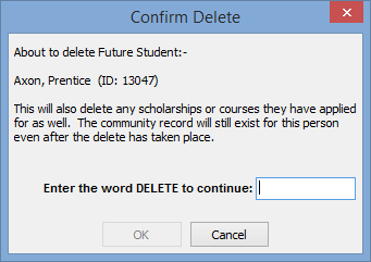 Confirm Delete - about to delete future student