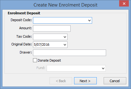 Create New Enrolment Deposit window