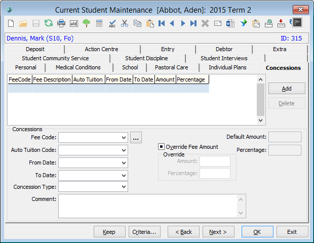 Current Student Maintenance - Concessions tab (fees in advance example - empty)